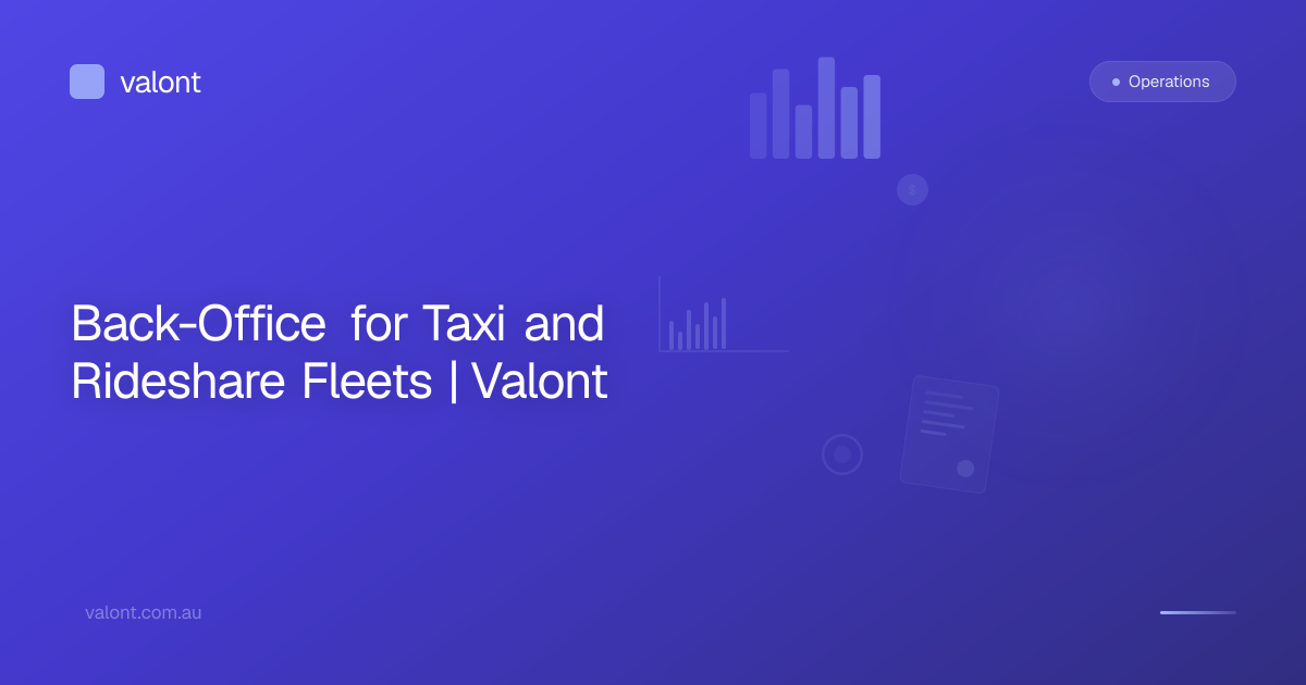 Back-Office for Taxi and Rideshare Fleets | Valont