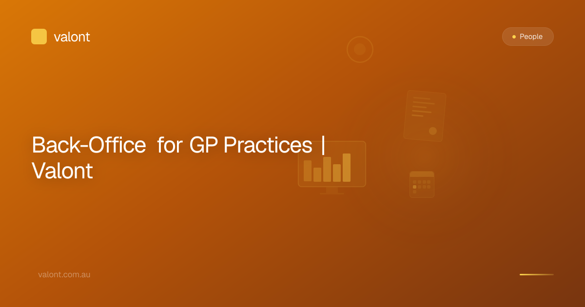 Back-Office for GP Practices | Valont